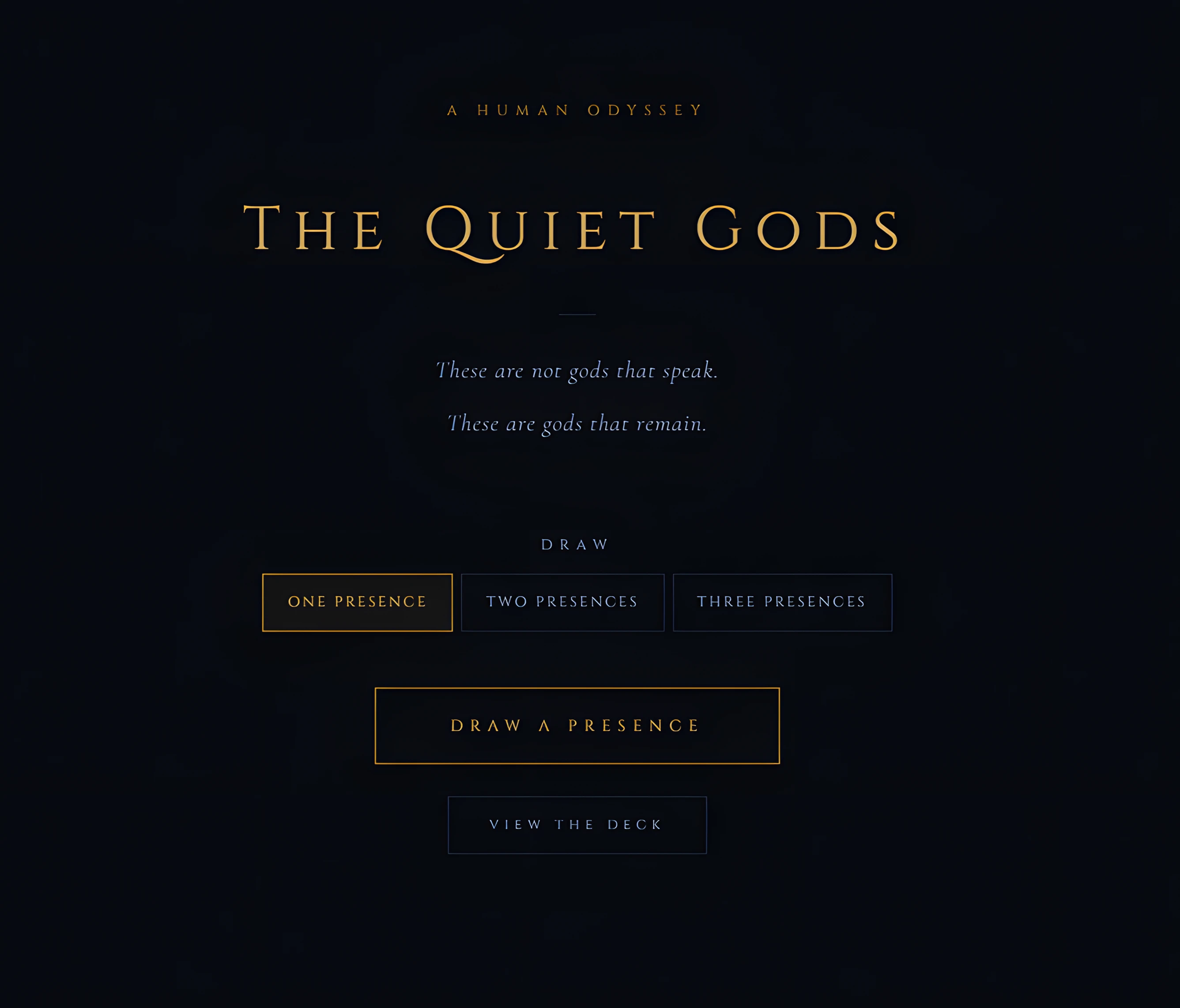 The Quiet Gods welcome screen, with One Presence, Two Presences, and Three Presences draw options